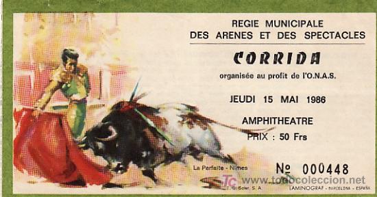 Tauromaquia: REGIE MUNICIPALE DES ARENES ET DES ESPECTACLES - FRANCIA - 15 DE MAYO DE 1986 - ET275