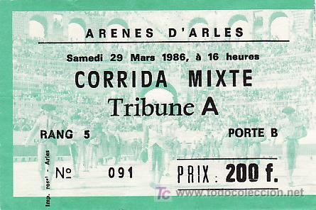 Tauromaquia: ARENES D'ARLES - FRANCIA - 29 DE MARZO DE 1986 - ET278