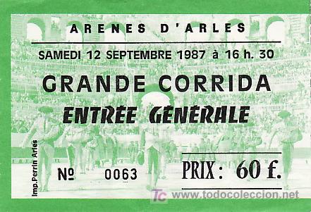 Tauromaquia: ARENES D'ARLES - FRANCIA - 12 DE SEPTIEMBRE DE 1987 - ET280