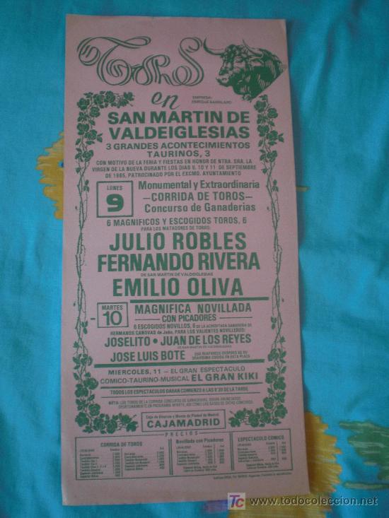 Stierkampf: MADRID. CARTEL DE TOROS. TOROS EN SAN MARTIN DE VALDEIGLESIAS. ROBLES, RIVERA, OLIVA.
