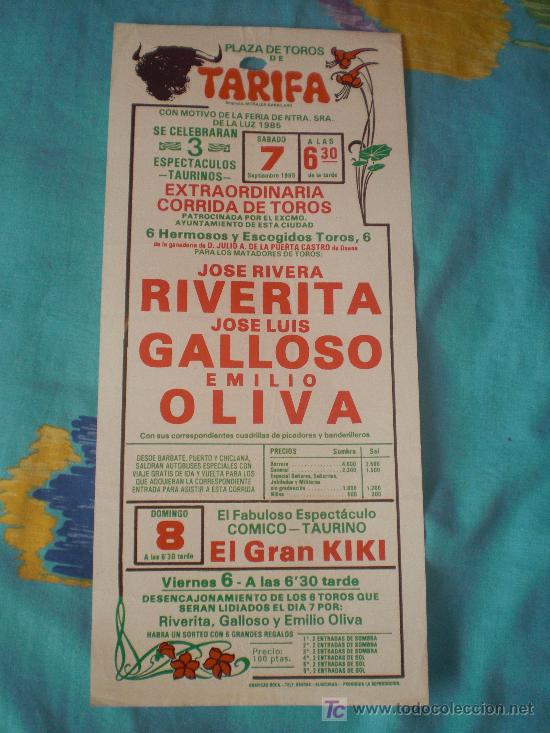 Tauromaquia: CADIZ. CARTEL DE TOROS. PLAZA DE TOROS DE TARIFA. RIVERITA, GALLOSO, OLIVA. 1985.