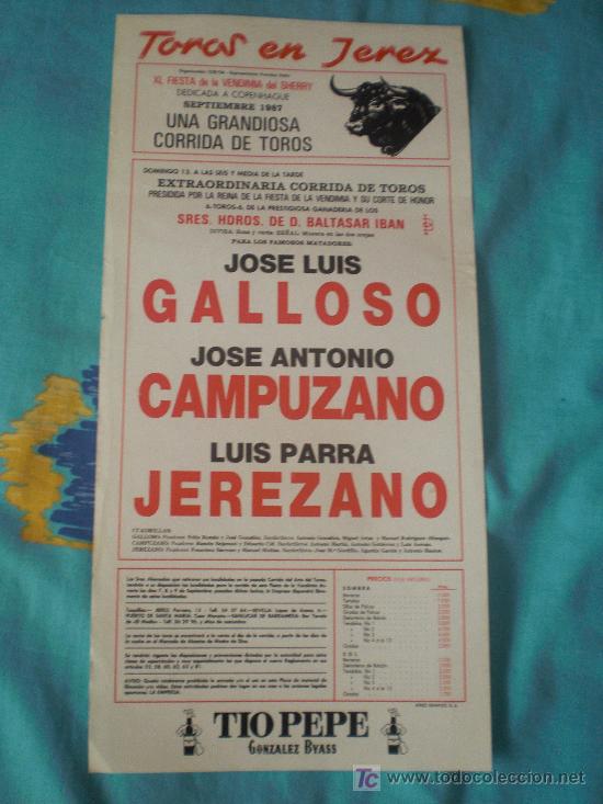 Tauromachia: CADIZ. CARTEL DE TOROS. TOROS EN JEREZ. GALLOSO, CAMPUZANO, JEREZANO. 1987.