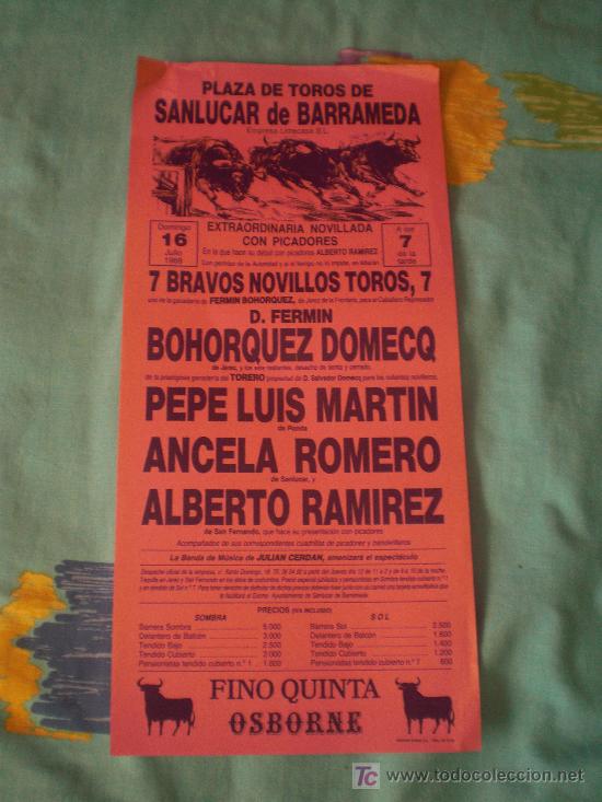 Tauromaquia: CADIZ. CARTEL DE TOROS. PLAZA DE TOROS DE SANLUCAR DE BARRAMEDA. MARTIN, ROMERO, DOMECQ. 1989.
