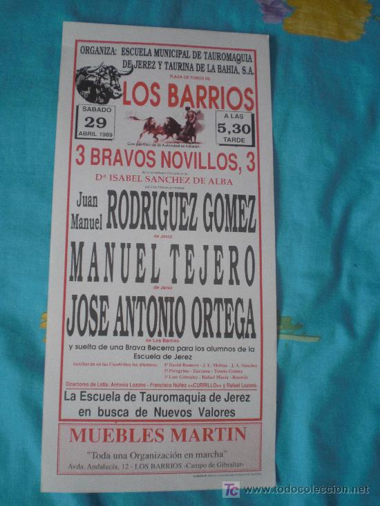 Tauromaquia: CADIZ. CARTEL DE TOROS. PLAZA DE TOROS DE LOS BARRIOS. RODRIGUEZ GOMEZ, TEJERO, ORTEGA. 1989.