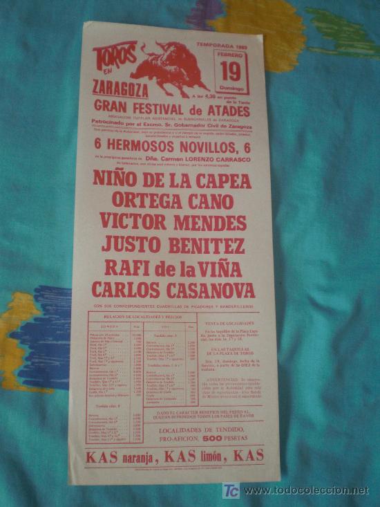 Tauromaquia: ZARAGOZA. CARTEL DE TOROS. NI&Ntilde;O DE LA CAPEA, CANO, MENDES, BENITEZ, RAFI DE LA VI&Ntilde;A, CASANOVA. 1989.