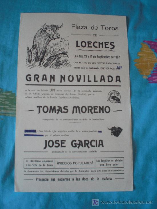Tauromachia: MADRID. CARTEL DE TOROS. PLAZA DE TOROS DE LOECHES. TOMAS MORENO, JOSE GARCIA. 1987.
