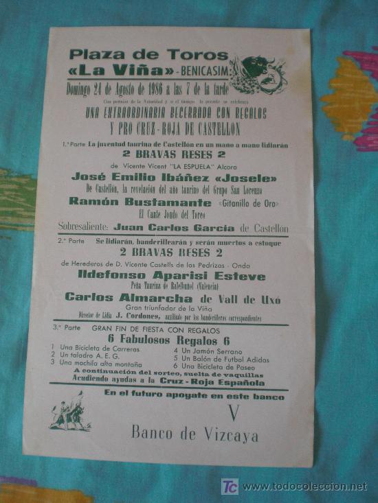 Tauromachia: VALENCIA. CARTEL DE TOROS. PLAZA DE TOROS LA VI&Ntilde;A - BENICASIM.JOSELE,ALMARCHA,GITANILLO DE ORO. 1986