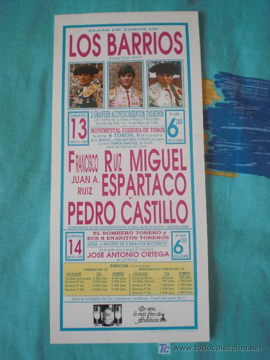 Tauromachie: CADIZ. CARTEL DE TOROS. PLAZA DE TOROS DE LOS BARRIOS. RUIZ MIGUEL, ESPARTACO, PEDRO CASTILLO. 1989.