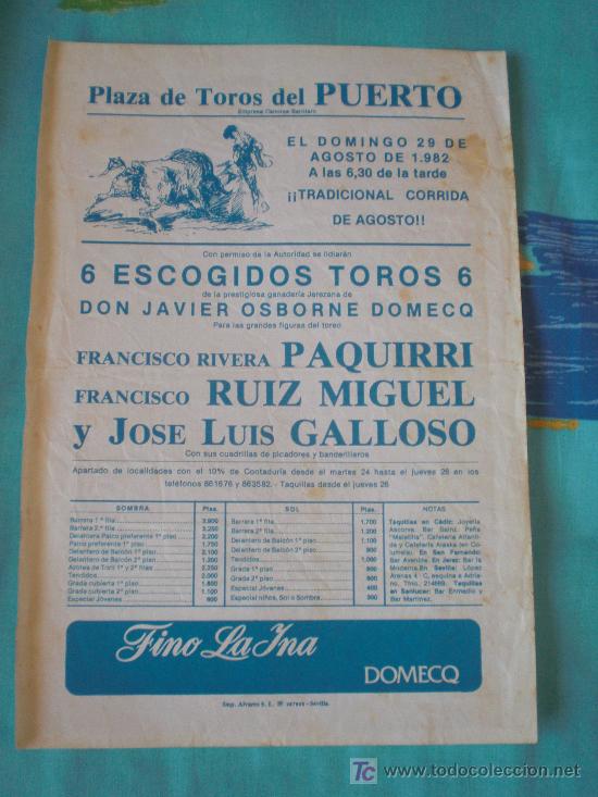 Tauromachia: CADIZ. CARTEL DE TOROS. PLAZA DE TOROS DEL PUERTO. PAQUIRRI, RUIZ MIGUEL, GALLOSO. 1982.