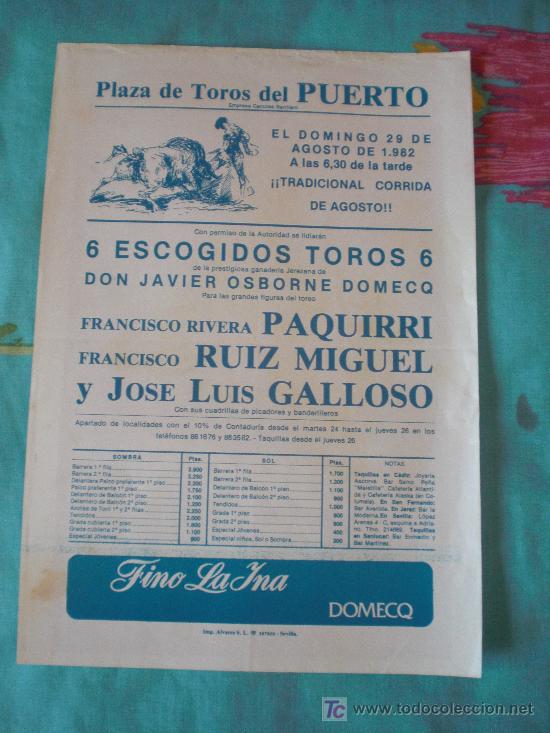 Tauromachia: CADIZ. CARTEL DE TOROS. PLAZA DE TOROS DEL PUERTO. PAQUIRRI, RUIZ MIGUEL, GALLOSO. 1982.