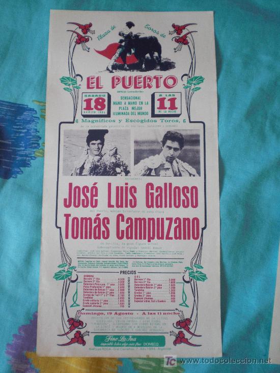 Tauromachia: CADIZ. CARTEL DE TOROS. PLAZA DE TOROS DE EL PUERTO. GALLOSO, CAMPUZANO. 1984.