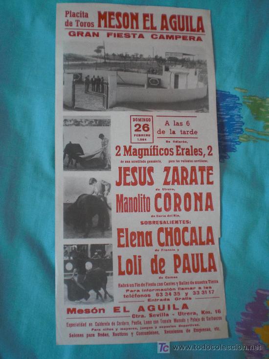 Tauromachia: SEVILLA. CARTEL DE TOROS. PLACITA DE TOROS MESON EL AGUILA. ZARATE, CORONA, PAULA, CHOCALA. 1984.