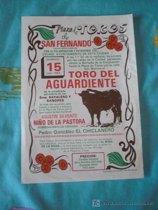Tauromachia: CADIZ. CARTEL DE TOROS. PLAZA DE TOROS DE SAN FERNANDO. NI&Ntilde;O DE LA PASTORA, EL CHICLANERO. 1984.