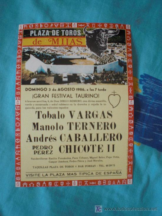 Tauromachia: MALAGA. CARTEL DE TOROS. PLAZA DE TOROS DE MIJAS. VARGAS, TERNERO, CABALLERO, CHICOTE II. 1986.