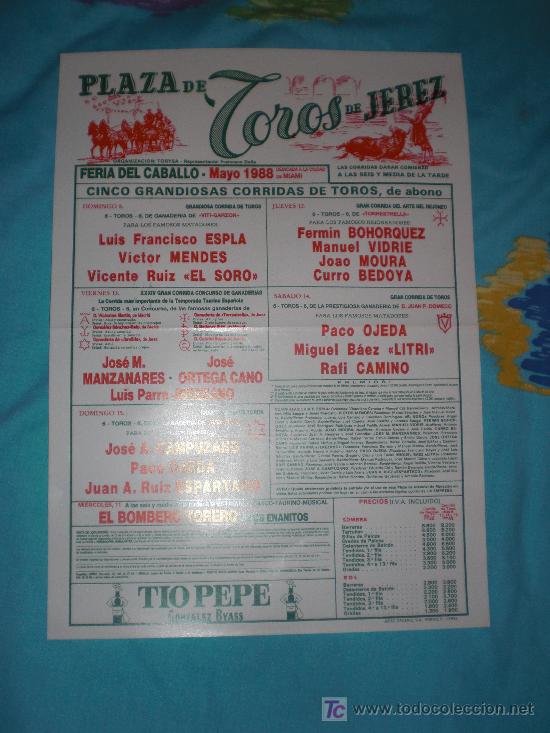 Tauromachie: CADIZ. CARTEL DE TOROS. PLAZA DE TOROS DE JEREZ. ESPLA, EL SORO, CANO, LITRI, CAMINO, OJEDA. 1988.