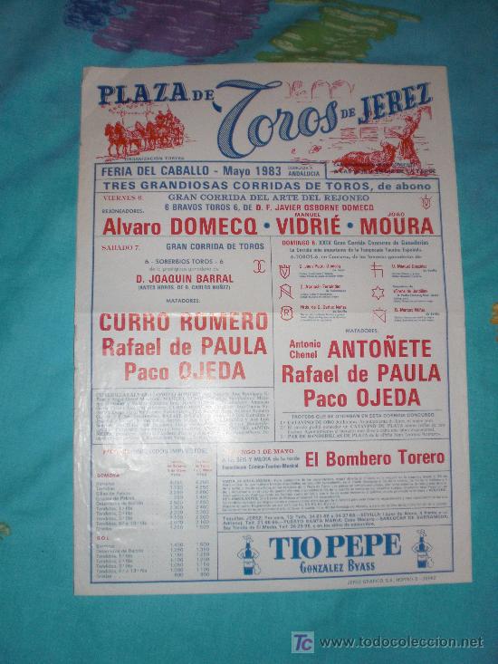 Tauromachie: CADIZ. CARTEL DE TOROS. PLAZA DE TOROS DE JEREZ. DOMECQ, VIDRIE, MOURA, PAULA, OJEDA, ROMERO. 1983.