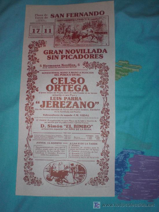 Tauromachie: CADIZ. CARTEL DE TOROS. PLAZA DE TOROS DE SAN FERNANDO. ORTEGA, JEREZANO, EL BIMBO. 1984.