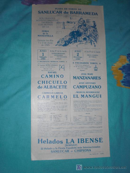 Tauromachie: CADIZ. CARTEL DE TOROS. PLAZA DE TOROS DE SANLUCAR DE BARRAMEDA. CAMINO, CAMPUZANO, MANGUI. 1985.