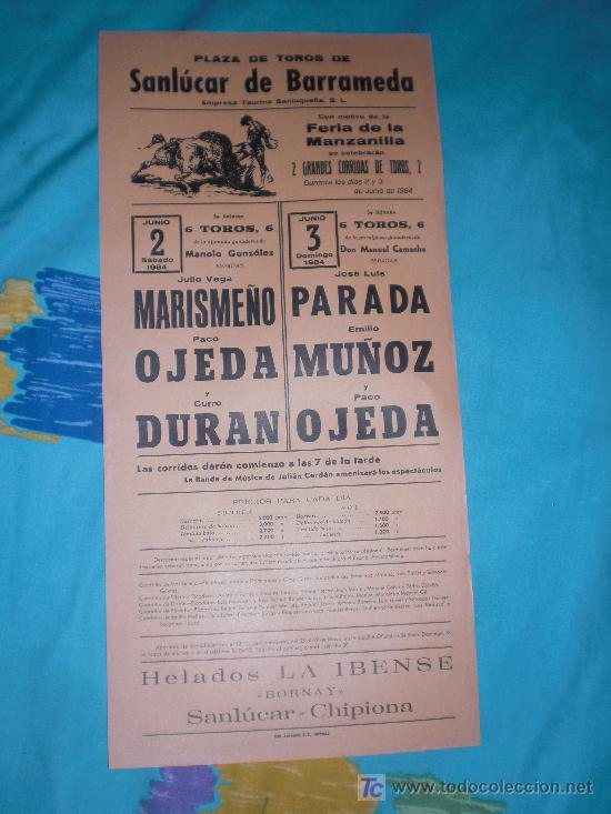 Tauromachie: CADIZ. CARTEL DE TOROS. PLAZA DE TOROS DE SANLUCAR DE BARRAMEDA. OJEDA, DURAN, MARISME&Ntilde;O. 1984.