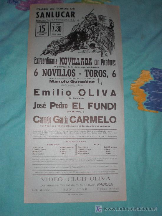Tauromachie: CADIZ. CARTEL DE TOROS. PLAZA DE TOROS DE SANLUCAR. OLIVA, EL FUNDI, CARMELO. 1984.