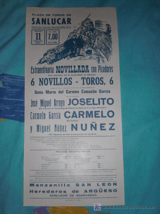 Tauromaquia: CADIZ. CARTEL DE TOROS. PLAZA DE TOROS DE SANLUCAR. JOSELITO, CARMELO, NU&Ntilde;EZ. 1984.