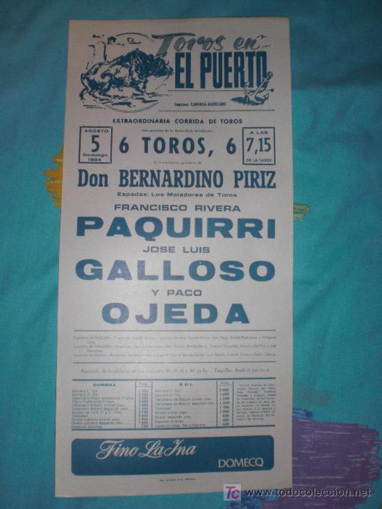 Tauromachia: CADIZ. CARTEL DE TOROS. TOROS EN EL PUERTO. PAQUIRRI, GALLOSO, OJEDA. 1984.
