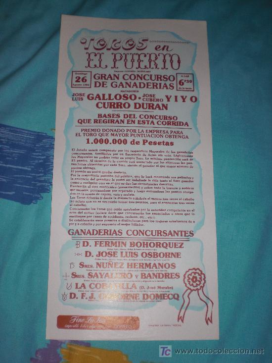 Tauromachia: CADIZ. CARTEL DE TOROS. TOROS EN EL PUERTO. GALLOSO, YIYO, CURRO DURAN. 1984.