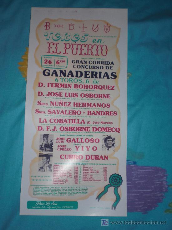 Stierkampf: CADIZ. CARTEL DE TOROS. TOROS EN EL PUERTO. GALLOSO, YIYO, CURRO DURAN. 1984.