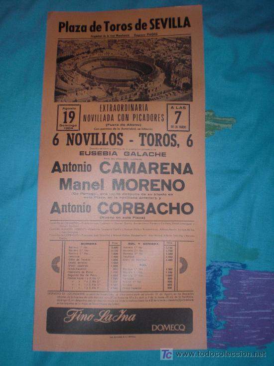 Stierkampf: SEVILLA. CARTEL DE TOROS. PLAZA DE TOROS DE SEVILLA. CAMARENA, MORENO, CORBACHO. 1984.