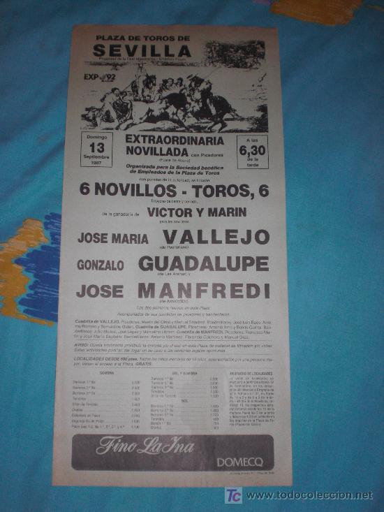 Stierkampf: SEVILLA. CARTEL DE TOROS. PLAZA DE TOROS DE SEVILLA. VALLEJO, GUADALUPE, MENFREDI. 1987.