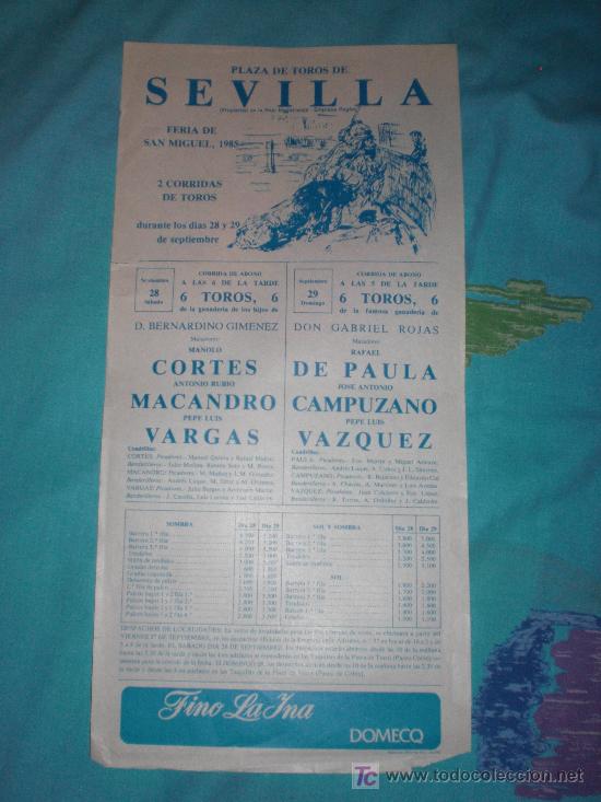 Stierkampf: SEVILLA. CARTEL DE TOROS. PLAZA DE TOROS DE SEVILLA. CORTES, MACANDRO, VARGAS, PAULA, CAMPUZANO.1985