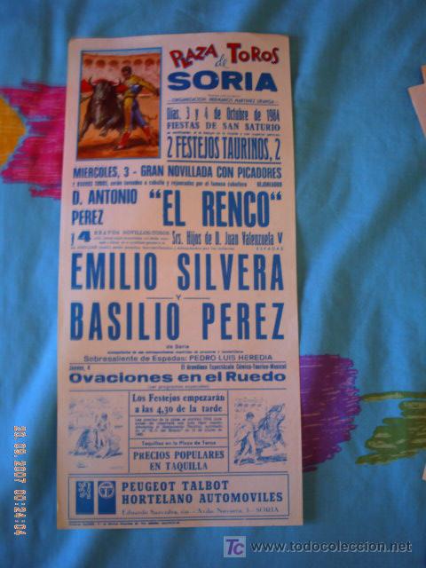 Tauromachie: SORIA. CARTEL DE TOROS. PLAZA DE TOROS DE SORIA. EL RENCO, EMILIO SILVERA, BASILIO PEREZ. 1984.