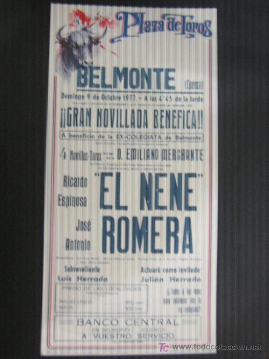Bullfighting: CARTEL DE TOROS. PLAZA DE TOROS DE BELMONTE. 1977. EL NENE. ROMERA.