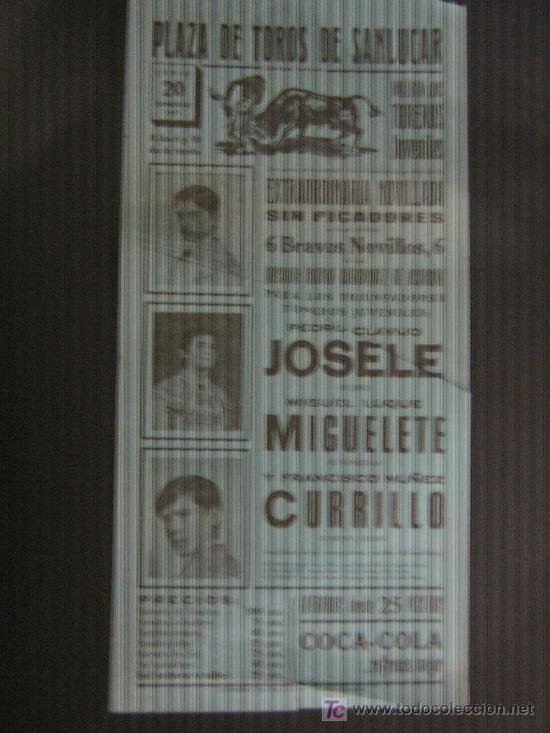 Tauromachia: CARTEL DE TOROS. PLAZA DE TOROS DE SANLUCAR. 1971. JOSETELE. MIGUELETE. CURRILLO.