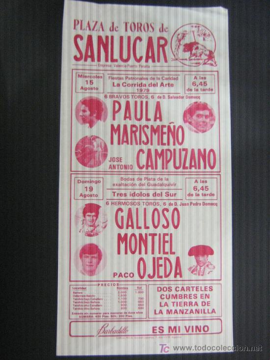 Tauromachia: CARTEL DE TOROS. PLAZA DE TOROS DE SANLUCAR. 1979. PAULA. MARISME&Ntilde;O. CAMPUZANO. GALLOSO. MONTIEL.
