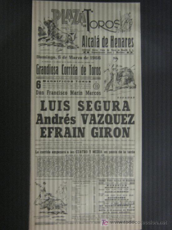 Stierkampf: CARTEL DE TOROS. PLAZA DE TOROS DE ALCALA DE HENARES. 1966. SEGURA. VAZQUEZ. GIRON.