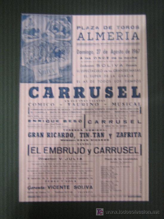 Tauromachia: CARTEL DE TOROS. PLAZA DE TOROS DE ALMERIA. 1967. EL ESPECTACULO DE LAS GRANDES MASAS.