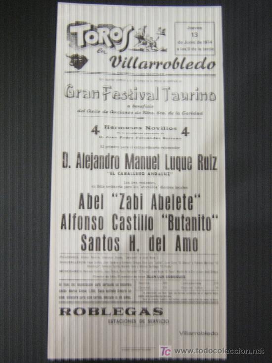 Tauromachia: CARTEL DE TOROS. PLAZA DE TOROS DE VILLARROBLEDO. 1974. ZABI ALBETE. BUTANITO. DEL AMO.