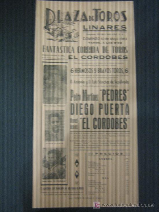 Tauromachia: CARTEL DE TOROS. PLAZA DE TOROS DE LINARES. 1964. PEDRES. DIEGO PUERTA. EL CORDOBES.