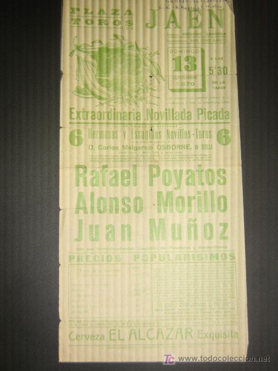Stierkampf: CARTEL DE TOROS. PLAZA DE TOROS DE JAEN. 1970. POYATOS. MORILLO. MU&Ntilde;OZ.