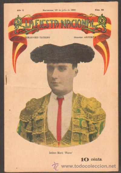 Tauromachie: REVISTA LA FIESTA NACIONAL. SEMANARIO TAURINO N&ordm;69. ISIDORO MARTI FLORES (A-TO-404)