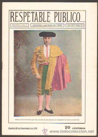 Tauromachie: REVISTA RESPETABLE PUBLICO&hellip;N&ordm;92. ISIDORO MARTI FLORES (A-TO-450)