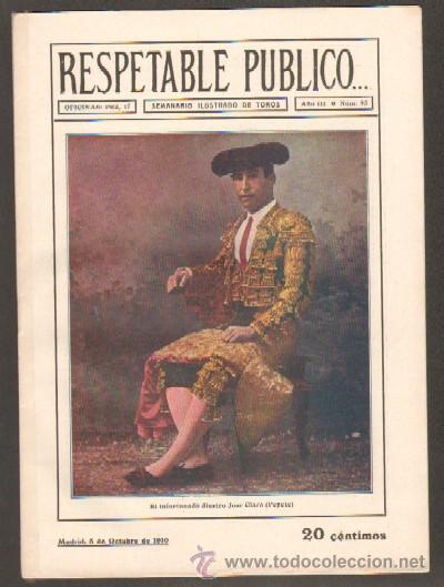 Tauromachie: REVISTA RESPETABLE PUBLICO&hellip;N&ordm;93. JOSE CLARO PEPETE (A-TO-475)