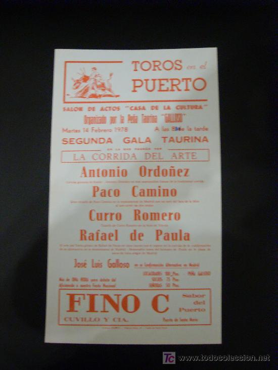 Tauromachie: CARTEL DE TOROS. PLAZA DE TOROS DE EL PUERTO. 1978. ORDO&Ntilde;EZ. CAMINO. ROMERO. DE PAULA.