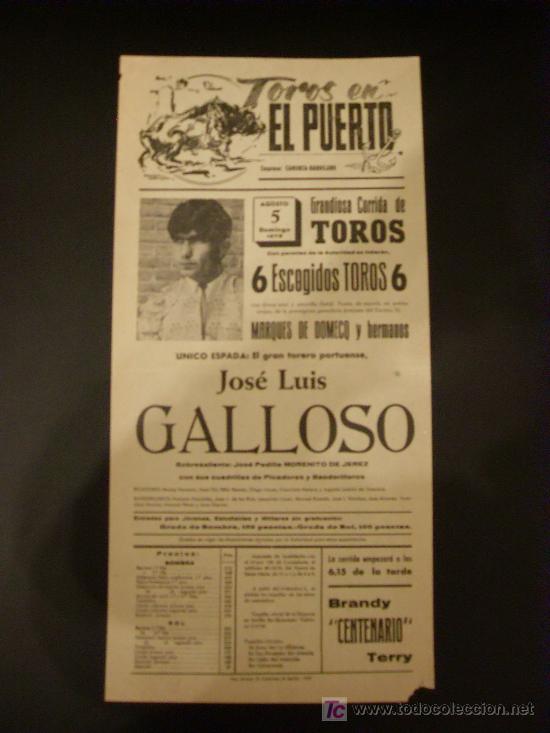 Tauromachie: CARTEL DE TOROS. PLAZA DE TOROS DE EL PUERTO. 1973.JOSE LUIS GALLOSO.