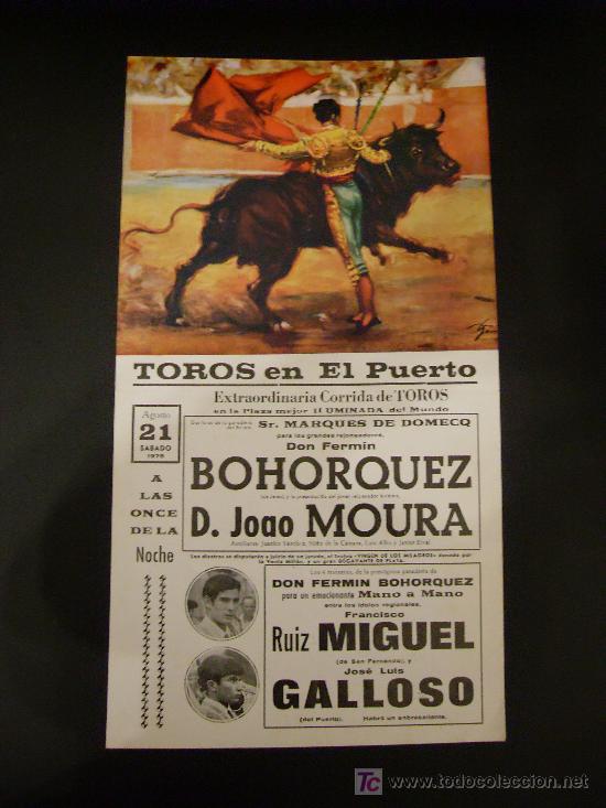 Tauromachie: CARTEL DE TOROS. PLAZA DE TOROS DE EL PUERTO. 1976. BOHORQUEZ. MOURA. RUIZ MIGUEL. GALLOSO.
