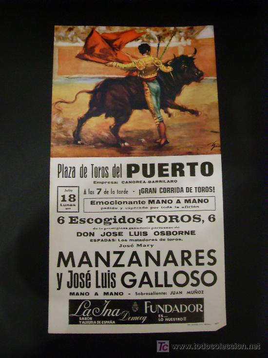 Bullfighting: CARTEL DE TOROS. PLAZA DE TOROS DE EL PUERTO. 1977. MANZANARES. GALLOSO.