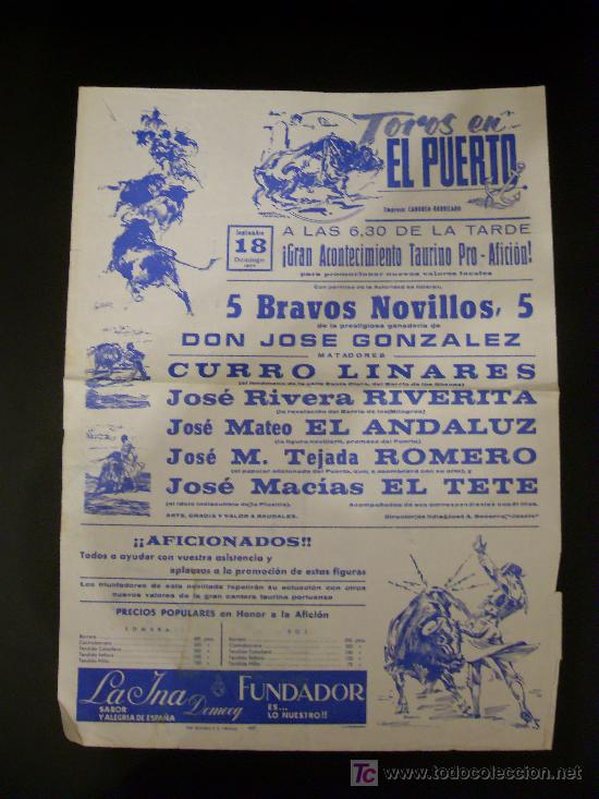 Bullfighting: CARTEL DE TOROS. PLAZA DE TOROS DE EL PUERTO. 1977. LINARES. RIVERITA. EL ANDALUZ. ROMERO. EL TETE.
