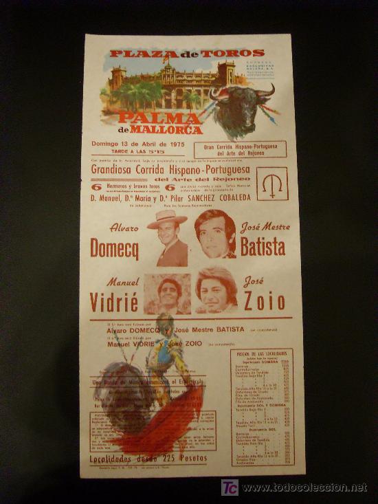 Bullfighting: CARTEL DE TOROS. PLAZA DE TOROS DE PALMA DE MALLORCA. 1975. DOMECQ. BATISTA. VIDRIE. ZOIO.