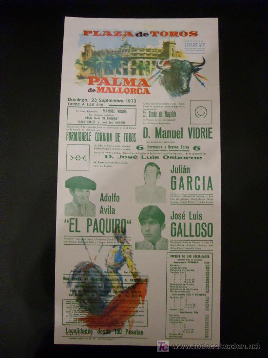 Tauromaquia: CARTEL DE TOROS. PLAZA DE TOROS DE PALMA DE MALLORCA. 1973. GARCIA. EL PAQUIRO. GALLOSO.